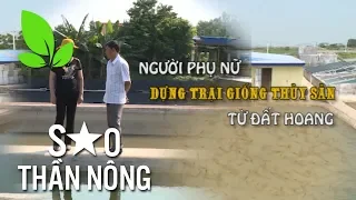 Người phụ nữ U60 biến đất hoang thành trang trại tiền tỷ | VTC16