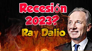 Ray Dalio Ve Recesion en 2023, 2024! Mercados Rebotando Para Seguir Cayendo? Buscando Oportunidades