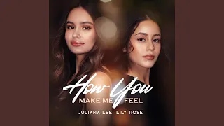 How You Make Me Feel (Radio Mix)