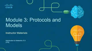 Module 3 : Protocols and Models Part 1