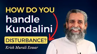 How Do You Handle Kundalini Disturbance? #kundalini #shanti #meditation #kundaliniawakening