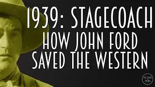 1939: Stagecoach - How John Ford saved the Western