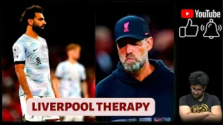 LIVERPOOL THERAPY! WHERE DO WE GO FROM HERE? KLOPP OUT? FSG OUT? SPEND MONEY! LFC THERAPY EP1!