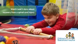 Jude's Story - Spinal Cord Injury - Children's Specialized Hospital