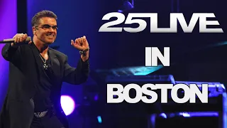 George Michael - 25Live in Boston 2008 (FULL CONCERT PART 1)