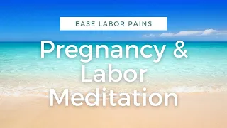 Third Trimester Meditation For Labor Preparation (Guided Pregnancy Meditation)