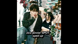 zico  jennie SPOT sped up #keşfet #keşfetbeniöneçıkar #keşfetteyiz