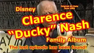 Disney Family Album | Clarence "Ducky" Nash | Ducky Nash | Voice of Donald Duck | Disney History