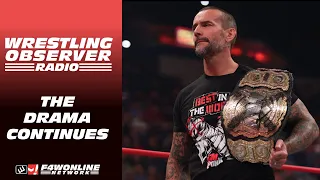 MELTZER AND ALVAREZ ON THE LATEST CM PUNK DRAMA | Wrestling Observer Radio