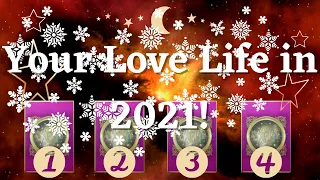 🔮Your Love Life in 2021 (monthly prediction) very detailed - Pick a Card