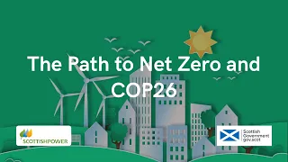 The Path to Net Zero and COP26