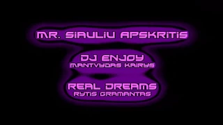 Mr. Siauliu Apskritis - Stebuklu Shalis 2017 (Dj Enjoy & Real Dreams)