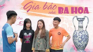 GIA BẢO NHÀ BA HOA | Đại Học Du Ký - Phần 70 | Phim Ngắn Siêu Hài Hước Sinh Viên Hay Nhất Gãy TV