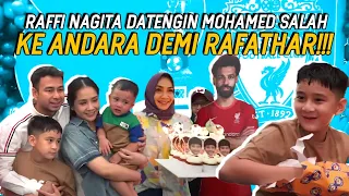 RAFATHAR KAGET!TIBA2 KEDATANGAN MOHAMED SALAH DI PARTY ULANG TAHUNNYA!CIPUNG&KELUARGA BESAR JD SAKSI