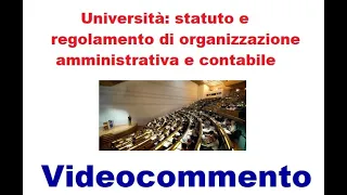 Università: statuto e regolamento di organizzazione amministrativa e contabile (12/01/2020)