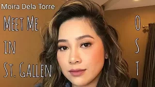 You Are My Sunshine - Moira Dela Torre (OST Meet Me In St. Gallen)