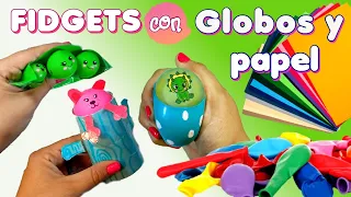 Fidget Toys caseros fáciles de papel y globos 🌈 Fidgets popit juguetes Manualidades para niños