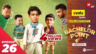 Bachelor Point | Season 2 | EPISODE- 26 | Kajal Arefin Ome | Dhruba Tv Drama Serial