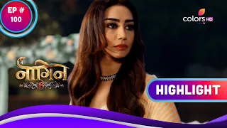 Naagin 6 | नागिन 6 | Ep. 100 | Will Prathna Give Her Powers Up? | Highlight