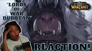 STORMFANG NOO!! "LORDS OF WAR: DUROTAN" REACTION | World of Warcraft