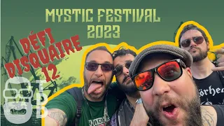 TDD : Défi Disquaire 12 : Mystic Festival 2023