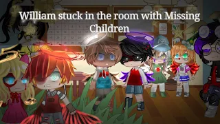 William stuck in a room with missing Children [] FNaF []