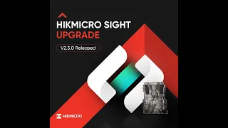 Hikmicro M15 Vadkamera új funkciók 2 3 0