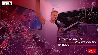 A State of Trance Episode 983 [XXL Guest Mix: Rodg] [@astateoftrance]