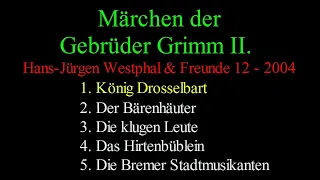 Märchen der Gebrüder Grimm II.