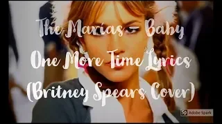 The Marías - Baby One More Time Lyrics / Lyric Video (Britney Spears Cover) [English]