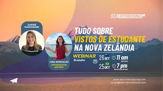 Webinar - Tudo sobre os vistos de estudante na Nova Zelândia.