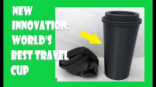 NEW INNOVATION: WORLD'S BEST TRAVEL CUP |The CWB (coffee, water, beer) cup