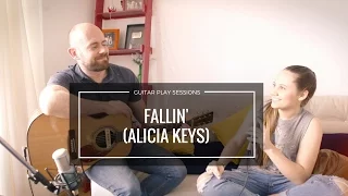 FALLIN' (Alicia Keys) - GUITARPLAY SESSIONS ft. CAROL PASSOS