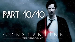 Constantine-Full Play Through-Part 10/10