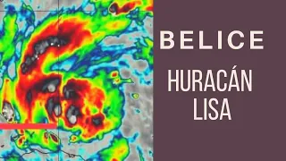 HURACÁN LISA EN BELICE NOVIEMBRE 3 2022