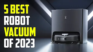 5 Best Robot Vacuum 2023 | Best Robot Vacuum Cleaners 2023