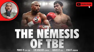 RB FILMS: The Nemesis of Floyd Mayweather "TBE" (FILM-DOCUMENTARY PART 3)