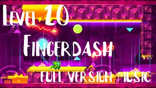 Fingerdash full song by geometry dash | Games and Music