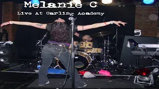 Melanie C - Live At Carling Academy - 07 - Better Alone