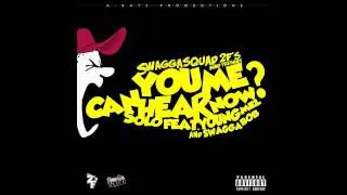 Pat SoLo - Can You Hear Me Now  (feat. Young Mel & Swagga Bob)