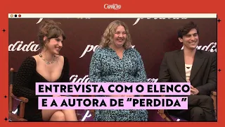 CH Entrevista elenco e autora do filme 'Perdida'