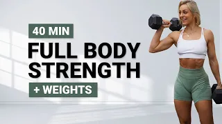 40 MIN FULL BODY STRENGTH WORKOUT | Compound Exercises + Weights | DB Workout | No Jumping