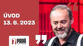 Úvod (13. 6. 2023, Praha) - 7 pádů HD