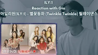 ILY:1 Reaction with Gio 아일리원(ILY:1) – 별꽃동화 (Twinkle Twinkle) 릴레이댄스