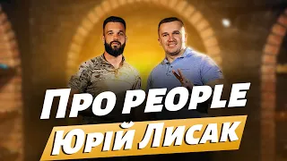 Інтерв’ю №11 “Про PEOPLE” – Юрій Лисак, воїн, сержант 110 ОМБР ЗСУ