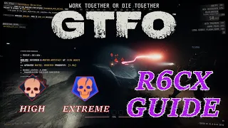 Shadows Gonna Party Til The Lights Come On! - GTFO R6CX Guide