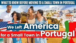 How to Pick a Small Town in Portugal - Advice From Americans Living in Portugal