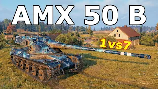 World of Tanks AMX 50 B - 10 Kills (1vs7)