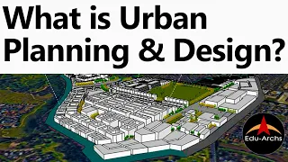 What is Urban Planning & Design | Edu-Archs