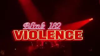 Blink-182 - Violence  Live 2024